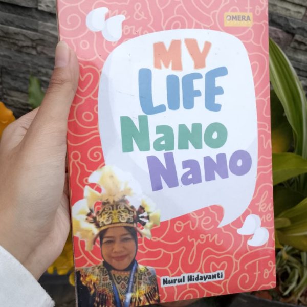 Sampul buku My life nano nano karya Nurul hidayanti