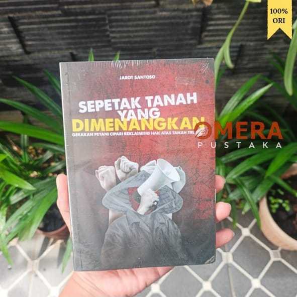 Sampul buku Sepetak tanah yangdimenangkan gerakan petani cipari reklaiming hak atas trukah