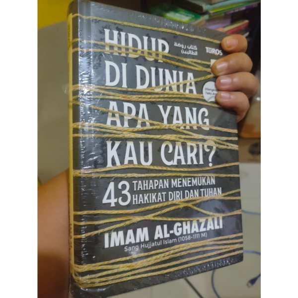 Sampul buku HIDUP DI DUNIA YANG KAU CARI? - IMAM AL GHAZALI
