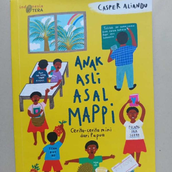 Sampul buku ANAK ASLI ASAL MAPPI Karya Casper Alindu