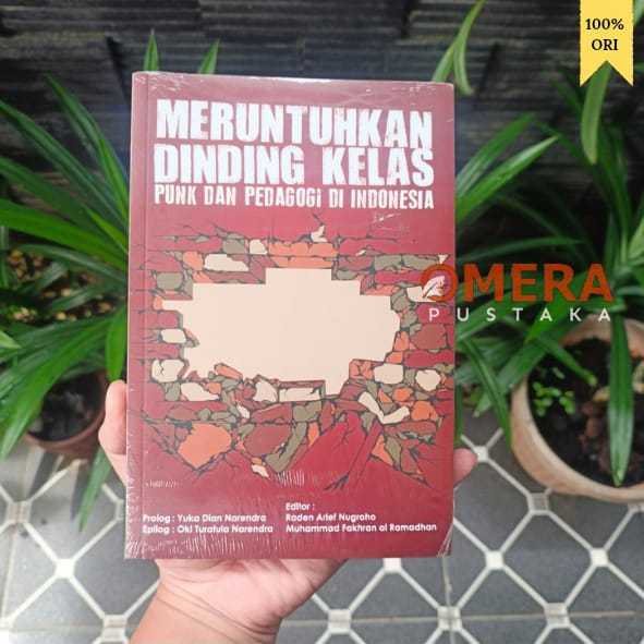 Sampul buku Menurutuhkan dinding kelas punl Dan pedagogi di indonesia