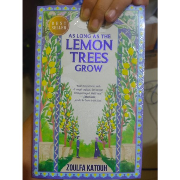 Sampul buku Novel As Long as the Lemon Trees Grow karya Zoulfa Katouh