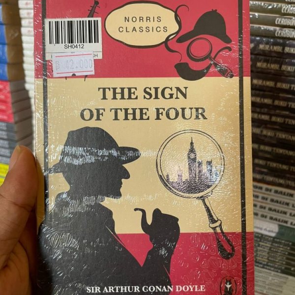 Sampul buku Buku Novel The Sign of the Four Ditulis oleh Sir Arthur Conan Doyle